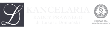 KANCELARIA RADCY PRAWNEGO DR ŁUKASZ DOMAŃSKI